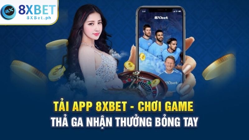 Tải app 8Xbet là quy trình được thực hiện với các bước đơn giản